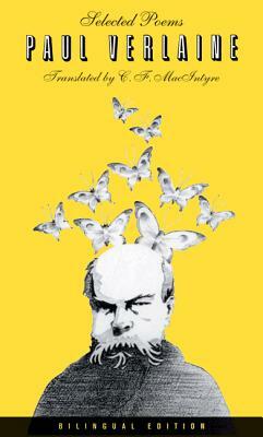 Selected Poems of Paul Verlaine, Bilingual Edition by Paul Verlaine