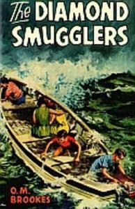 The Diamond Smugglers by O.M. Brookes