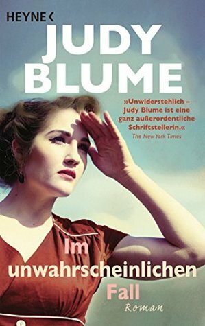 Im unwahrscheinlichen Fall: Roman by Judy Blume, Sabine Lohmann