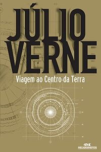 Viagem ao Centro da Terra by Maria Alice Araripe de Sampaio Doria, Jules Verne, Édouard Riou