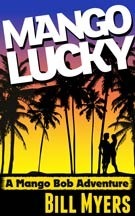 Mango Lucky by Bill Myers