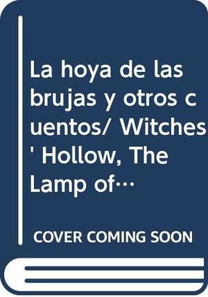 La hoya de las brujas y otros cuentos by H.P. Lovecraft