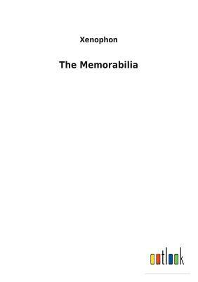 The Memorabilia by Xenophon