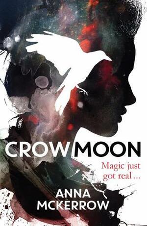 Crow Moon by Anna McKerrow