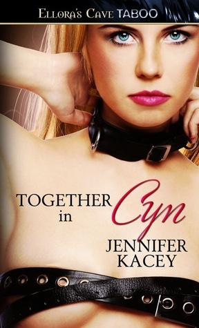 Together in Cyn by Jennifer Kacey