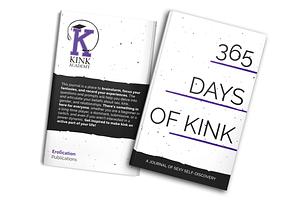 365 Days of Kink: A Journal of Sexy Self-Discovery by Princess Kali