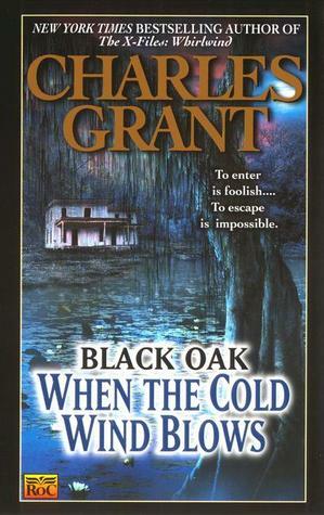 When the Cold Wind Blows by Charles L. Grant