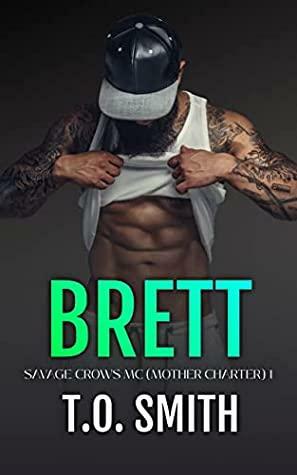 Brett by T.O. Smith