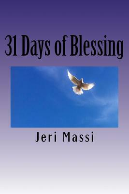 31 Days of Blessing by Jeri Massi