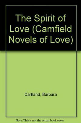 The Spirit of Love by Barbara Cartland