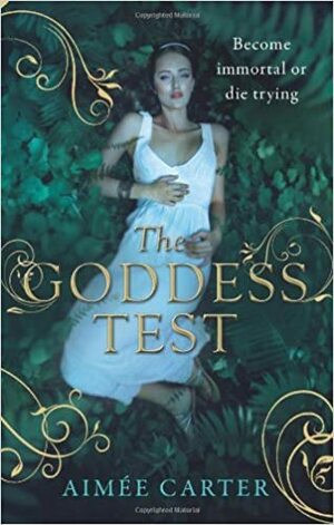 The Goddess Test by Aimée Carter