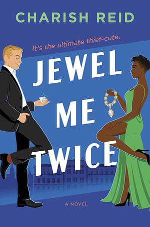 Jewel Me Twice by Charish Reid