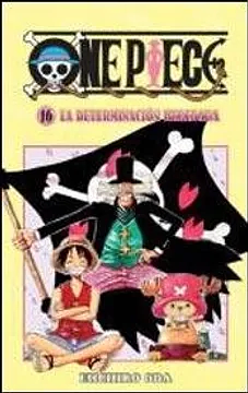 One Piece 16: La Determinacion Heredada by Eiichiro Oda