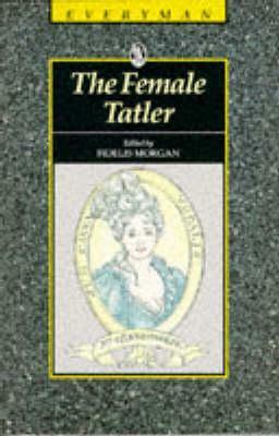 Female Tatler by Fidelis Morgan