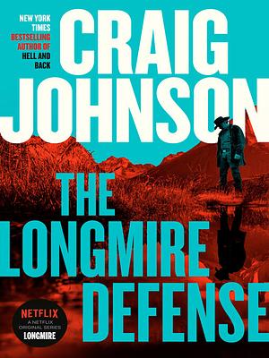 The Longmire Defense by Craig Johnson