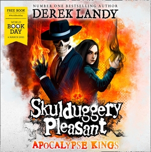 Apocalypse Kings  by Derek Landy