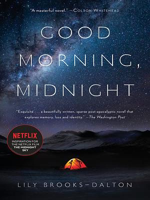 Good Morning, Midnight by Lily Brooks-Dalton