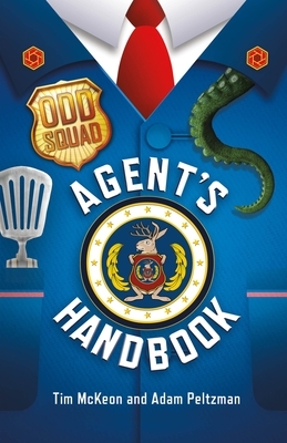 Odd Squad Agent's Handbook by Adam Peltzman, Tim McKeon