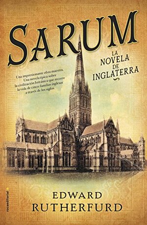 Sarum: La Novela de Inglaterra by Edward Rutherfurd