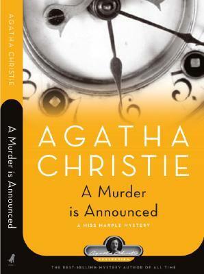 A Murder Is Announced: A BBC Radio 4 Full-Cast Dramatisation by Agatha Christie