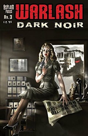 Warlash: Dark Noir #3 by Royal McGraw, Frank Forte