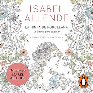 La ninfa de porcelana by Isabel Allende