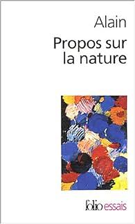 Propos Sur La Nature by Alain