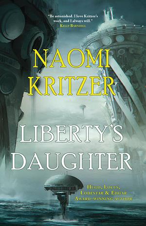 Liberty's Daughter by Naomi Kritzer