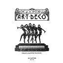 The Encyclopedia of Art Deco by Alastair Duncan