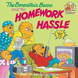 The Berenstain Bears and the Homework Hassle by Stan Berenstain, Jan Berenstain