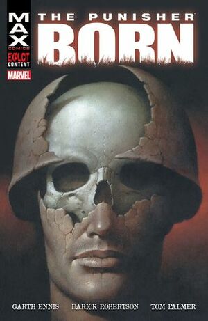 The Punisher MAX: Born by Darick Robertson, Garth Ennis