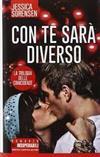 Con te sarà diverso. La trilogia delle coincidenze by Jessica Sorensen