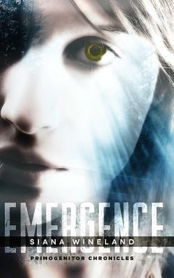 Emergence by Siana Wineland