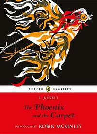 The Phoenix and the Carpet by E. Nesbit