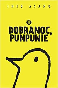 Dobranoc, Punpunie #1 by Inio Asano