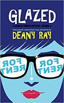 Glazed by Deany Ray