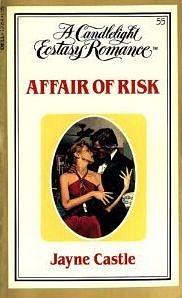 Affair of Risk by Jayne Ann Krentz, Jayne Castle