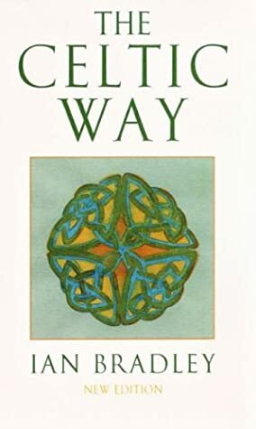 The Celtic Way by Ian Bradley