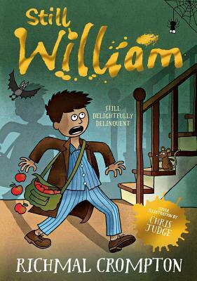 Still William by Richmal Crompton