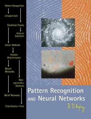 Pattern Recognition and Neural Networks by B.D. Ripley