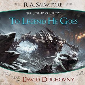 To Legend He Goes by R.A. Salvatore