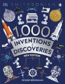 1,000 Inventions and Discoveries by Roger Bridgman