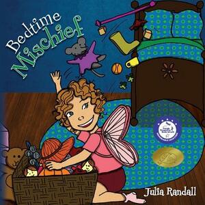 Bedtime Mischief by Julia Randall