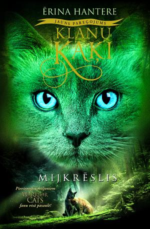 Mijkrēslis by Erin Hunter