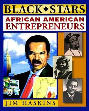African American Entrepreneurs by Jim Haskins