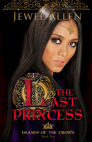 The Last Princess by Jewel Allen