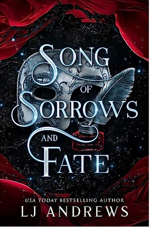 Song of Sorrows and Fate by LJ Andrews