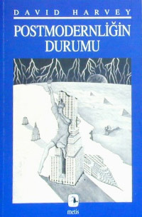 Postmodernliğin Durumu by Sungur Savran, David Harvey