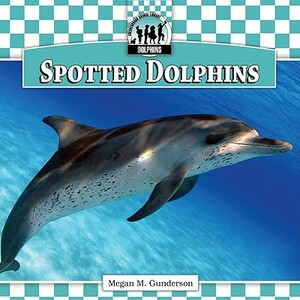 Spotted Dolphins by Megan M. Gunderson