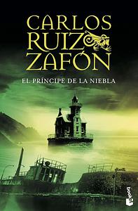 El Príncipe de La Niebla by Carlos Ruiz Zafón